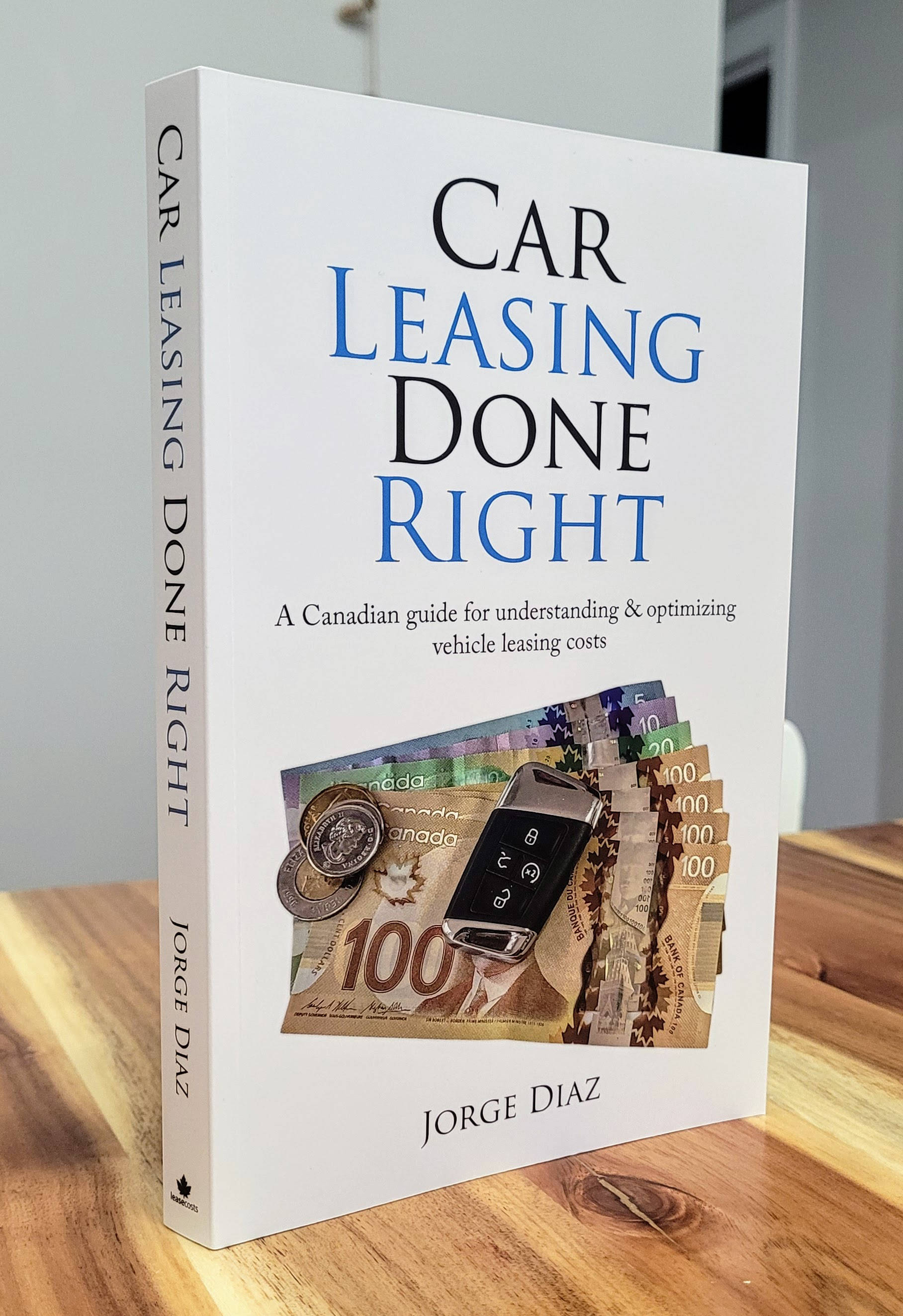 Car Leasing Done Right Book - LeaseCosts Canada